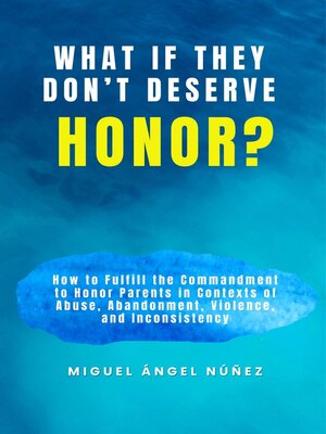 cover image of What If They Don't Deserve Honor?